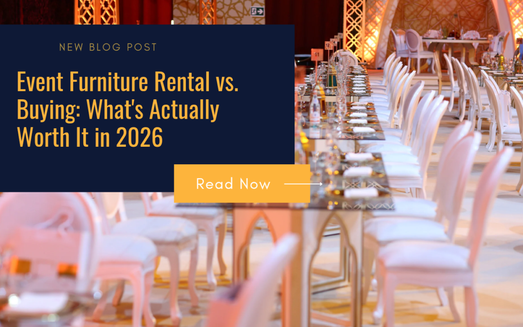 Event Furniture Rental vs. Buying: What’s Actually Worth It in 2026